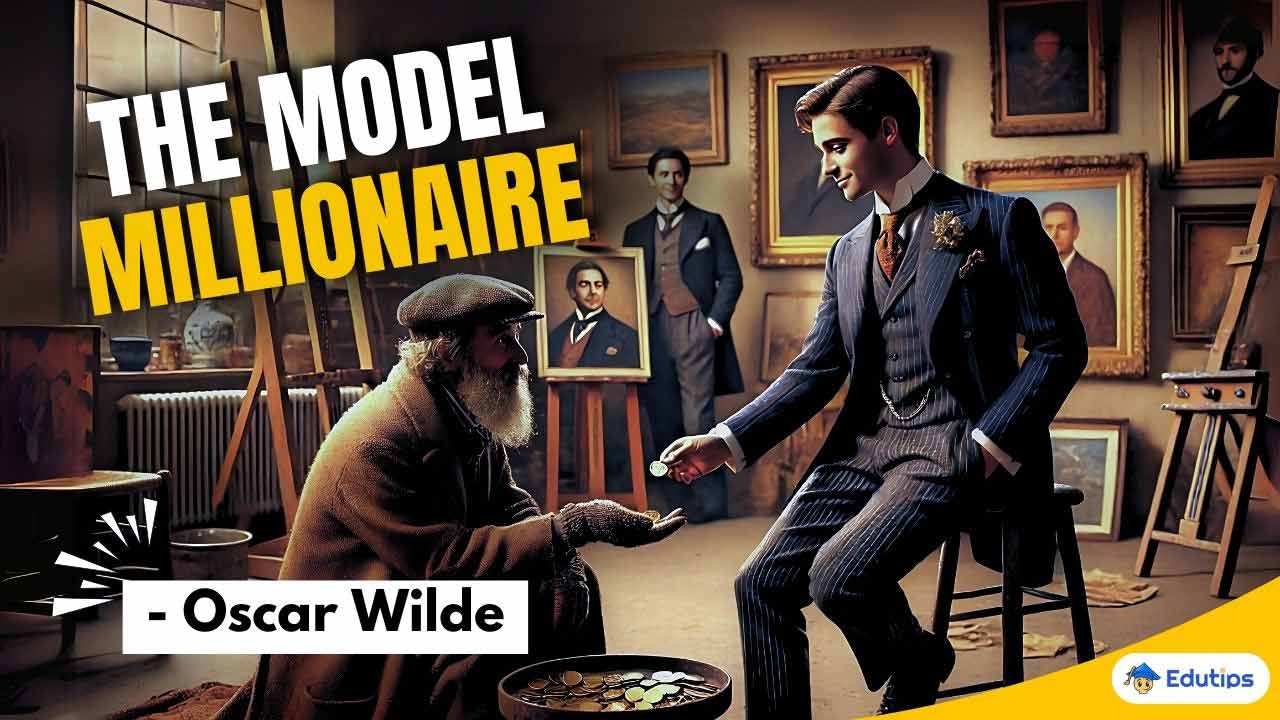 The Model Millionaire by Oscar Wilde MCQ Question Answer (WBCHSE Class 11 1st Semester) English