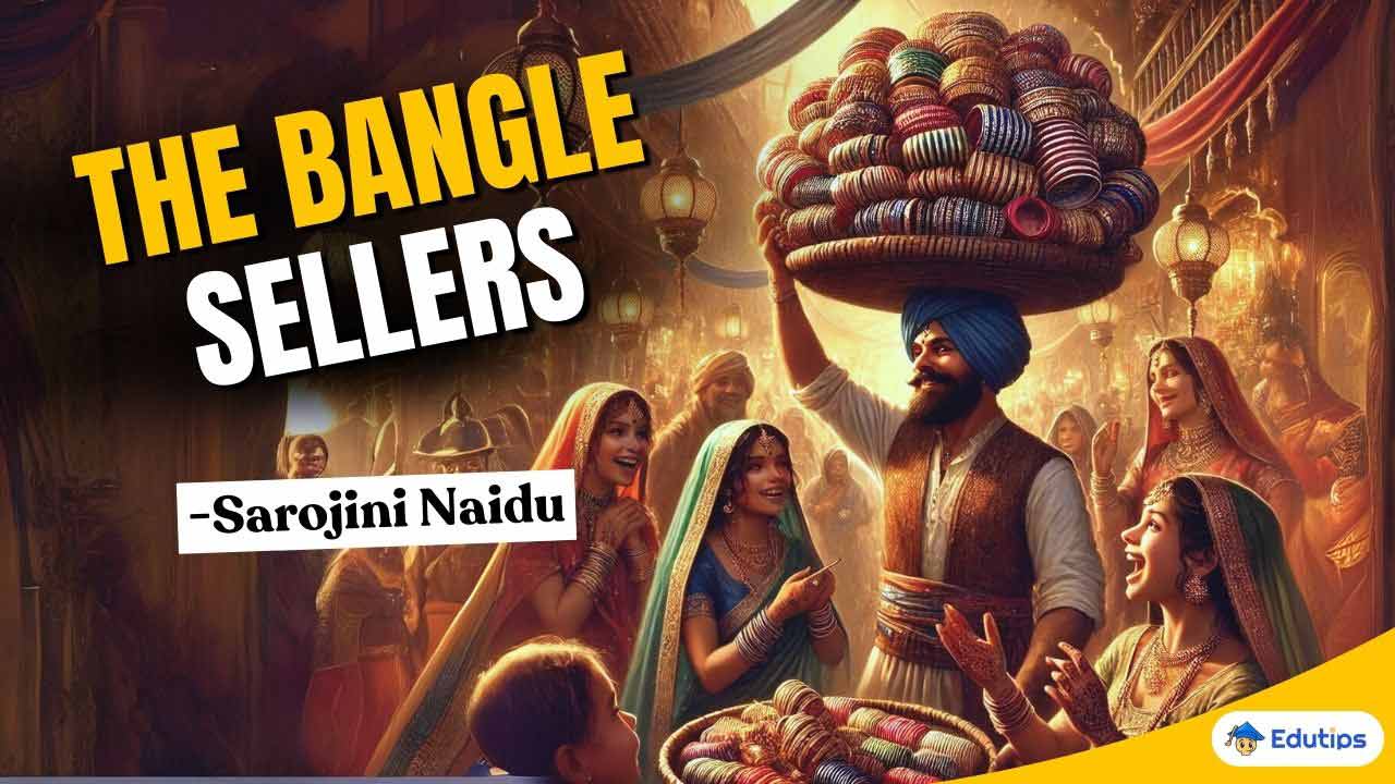 The Bangle Sellers MCQ Question Answer Practice Class 11 1st Semester