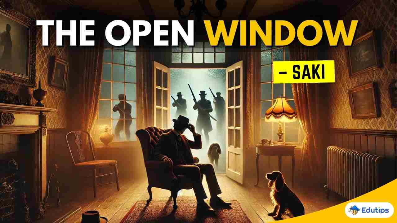 Class 11 1st Semester The Open Window MCQ Question Answer